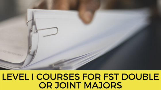 Level I courses for FST double or joint majors.png