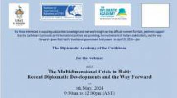 The Multidimensional Crisis in Haiti:  Recent Diplomatic Developments and the Way Forward
