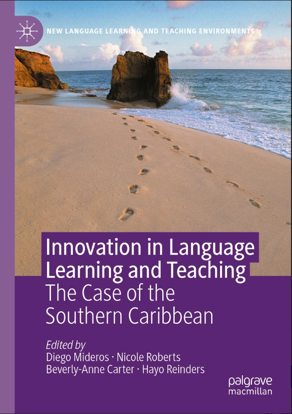 Innovation in Language Learning & Teaching: The Case of the Southern Caribbean