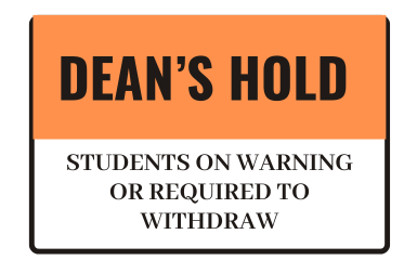 Students on Dean’s Hold