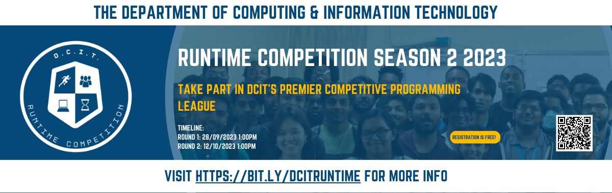 Round 1 of the DCIT Runtime Competition Season 2 2023 takes place on September 28th at 1pm, with Round 2 taking place on October 12th 2023. Registration is free. More info at https://bit.ly/dcitruntime