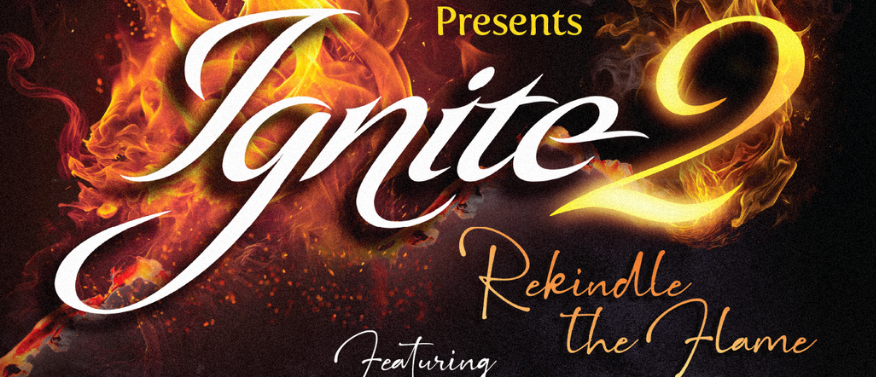 Ignite 2 Rekindle the Flame