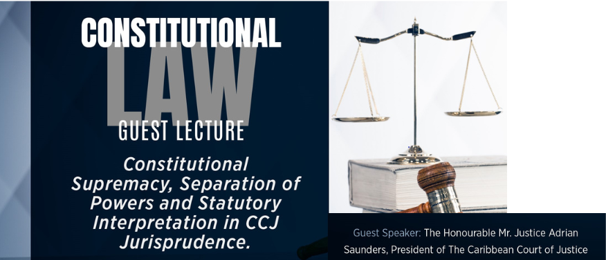 Guest Lecture – Justice Adrian Saunders