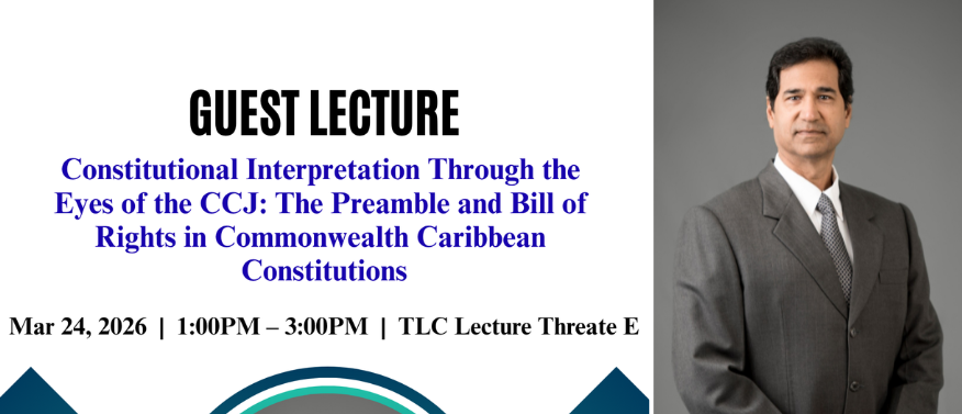 Guest Lecture – The Honourable Mr. Justice Jamadar