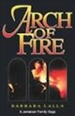 Arch of Fire